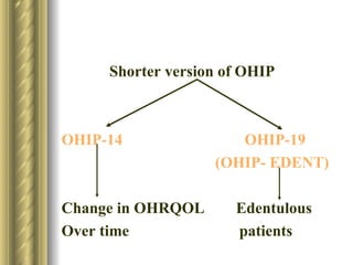 Ohip Question oral health Related quality of life (seminar) | PPT