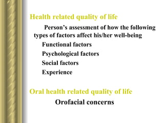 oral health Related quality of life (seminar) | PPT