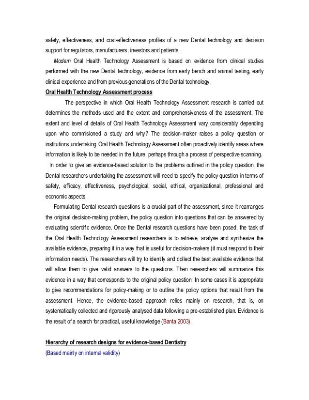 ORAL HEALTH TECHNOLOGY ASSESSMENT PERSPECTIVES IN ORAL HEALTH CARE