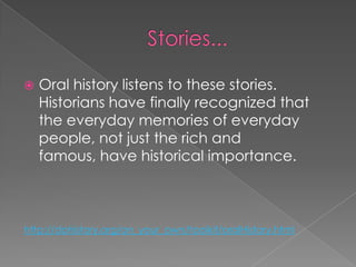 Oral Histories