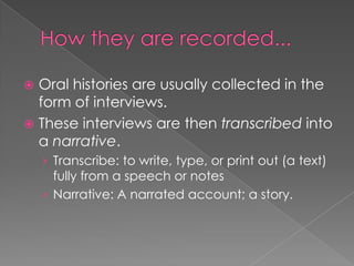 Oral Histories