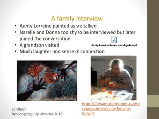 Oral history interviews with Aboriginal people | PPTX