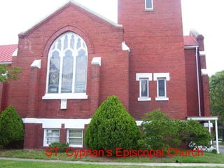 ST. Cyprian’s Episcopal Church 