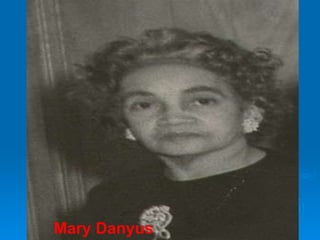 Mary Danyus 