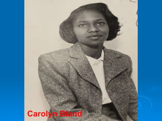 Carolyn Bland 