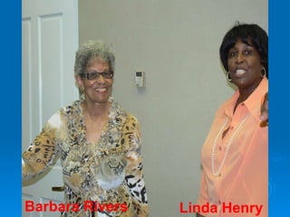 Barbara Rivers Linda Henry 