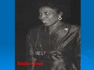 Sadie Lowe 