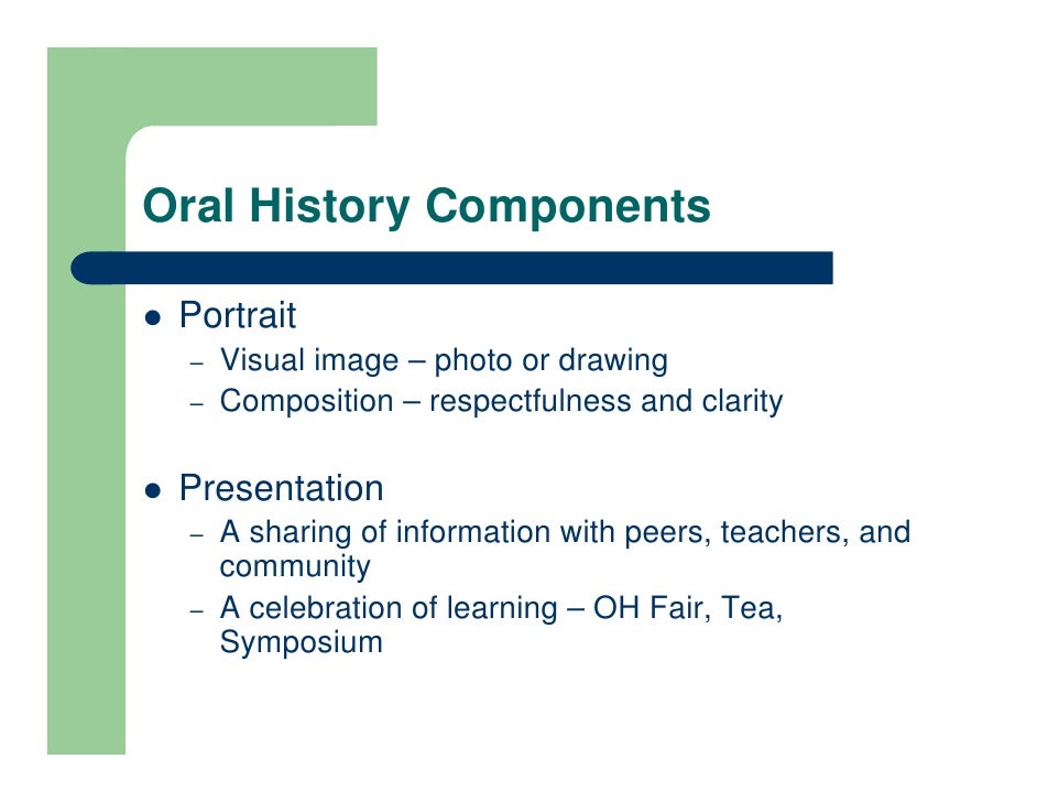 Oral history project explanation