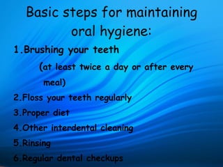 Oral Hygeine Instructions | PPT