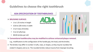 Toothbrush Modifications Oral Hygiene redefined- v0.3.pptx