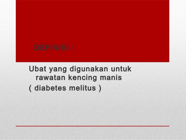 ORAL HYPOGLYCAEMIC AGENT (AGEN–AGEN ORAL HIPOGLISEMIK)