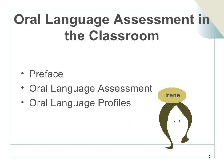 Oral Language Assessment In The Classroom