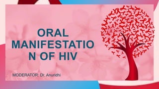 Oral manifestation of HIV | PPT