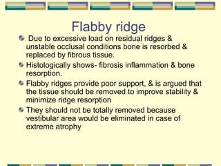Tissue Ridges ORAL MUCOUS MEMBRANE IMPORTANAT .ppt