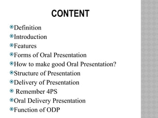 Oral Presentation, Content, Introduction, History, Factors, Barriers | PPTX