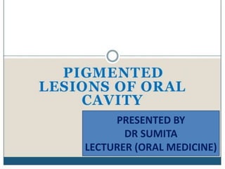 hjwhd
PRESENTED BY
DR SUMITA
LECTURER (ORAL MEDICINE)
 