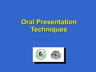 Oral Presentation Techniques 