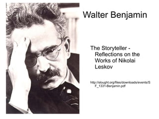 Walter Benjamin ,[object Object],[object Object]