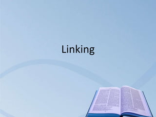 Linking

 