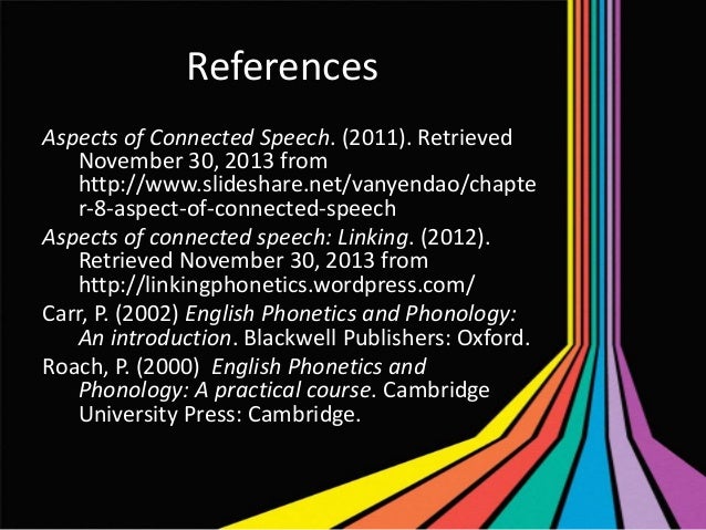 Aspect Of Connected Speech Secondary Articulation Lenition And Lin 