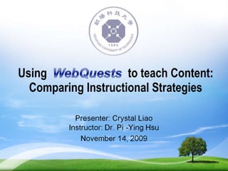 Using  to teach Content: Comparing Instructional Strategies 