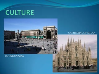 CATHEDRAL OF MILAN




DUOMO PIAZZA
 