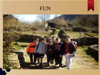 FUN
 