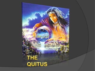 THE QUITUS 