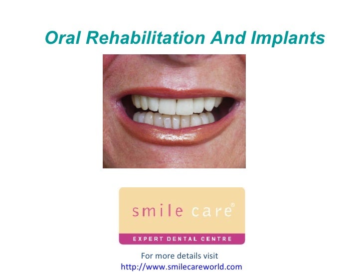 Oral Rehabilitation and Implants
