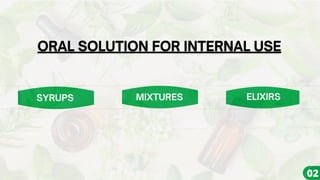 Oral herbal solution for internal use (syrup, elixirs, mixtures) | PDF