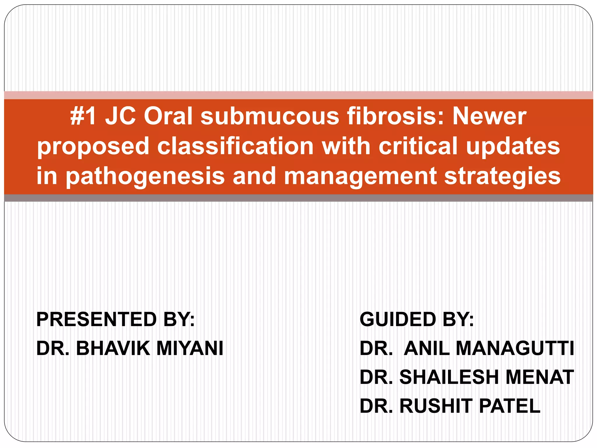Journal club on Oral submucous fibrosis | PPTX