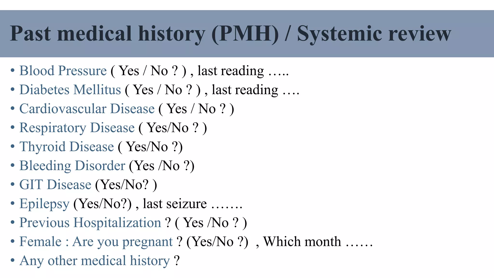 Taking History in oral surgery ( case sheet ) . pptx | PPTX