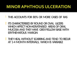 Minor Ras Ulcers oralulcers1234567890-098765432123456.pptx