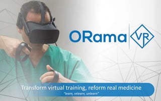 0
Transform virtual training, reform real medicine
“learn, relearn, unlearn”
 