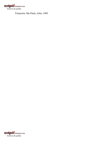 Financeira. São Paulo, Atlas, 1989.
 