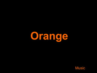 Orange Music 