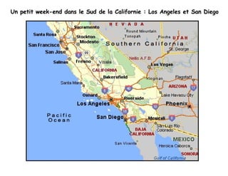 Un petit week-end dans le Sud de la Californie : Los Angeles et San Diego 