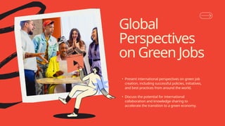 Paving the Way to a Sustainable Future: Understanding Green Jobs and ...