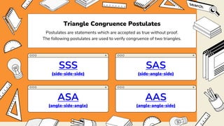 TRIANGLE CONGRUENCE POSTULATES | PPTX