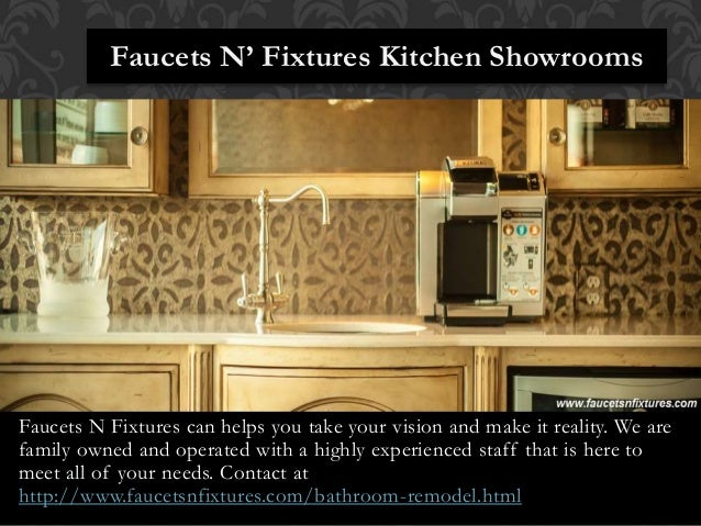Orange County Kitchen Remodel Faucets N Fixtures
