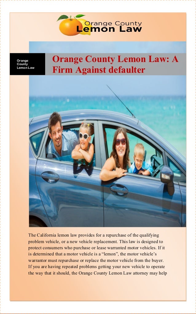 Lemon Law California >> Orange County Lemon Law A Firm Against Defaulter Lemon Law California >> Orange County Lemon Law A Firm Against Defaulter