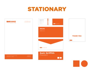 Sam Griffith
President
STATIONARY
THANK YOU
2201 Wisconsin Ave NW Suite C150
Washington, D.C. 20007
orange.com
201.965.6472
Unmatchable rhyme.
Incomparable design.
Unmatchable rhyme.
Incomparable design.
Mallory O’Conor
Creative Director
2201 Wisconsin Ave NW
Suite C150
Washington, D.C. 20007
201.965.6472
mallory@orange.com
Unmatchable rhyme.
Incomparable design.
2201 Wisconsin Ave NW
Suite C150
Washington, D.C. 20007
 