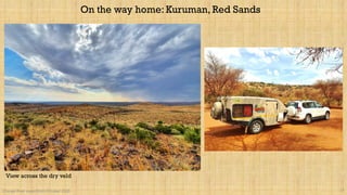 Orange River expedition October 2020 27
On the way home: Kuruman, Red Sands
View across the dry veld
 