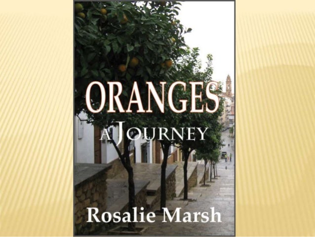 Oranges a journey