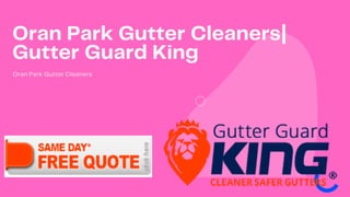 Oran Park Gutter Cleaners|
Gutter Guard King
Oran Park Gutter Cleaners
 
