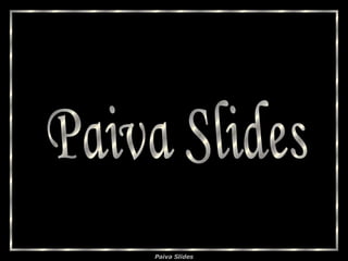 Paiva Slides 