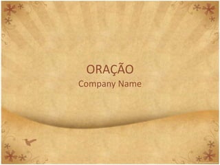 ORAÇÃO Company Name 