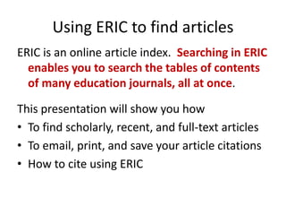Searching for articles using ERIC | PPTX