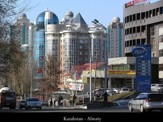 Kazahstan - Almaty
 