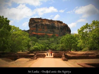 Sri Lanka - Ora ul antic din Sigiriyaș
 